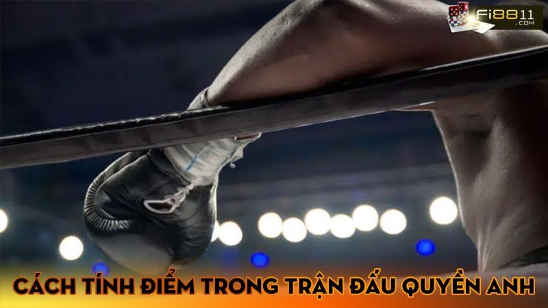 Cách tính điểm trong trận đấu Quyền Anh